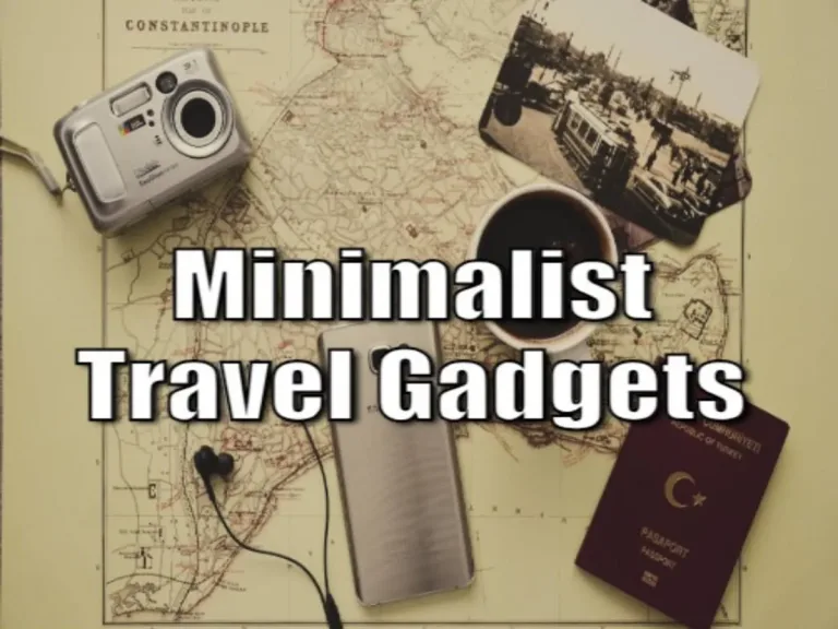 Minimalist Travel Gadgets