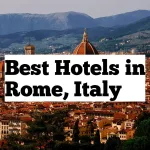 Best Hotels in Rome, Italy